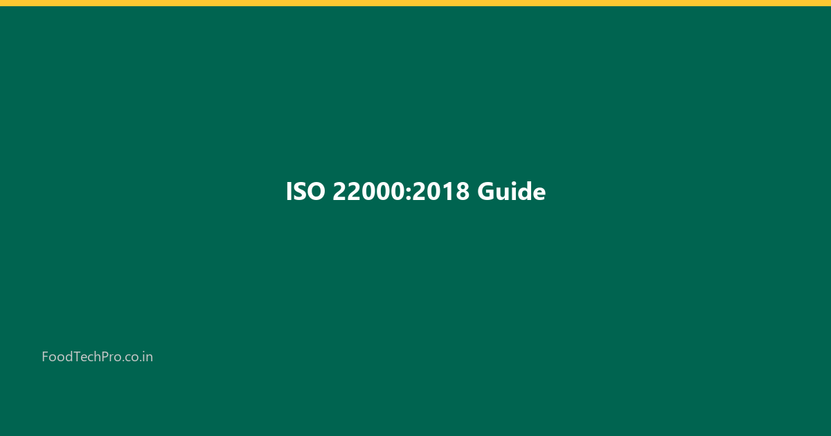 ISO 22000:2018 Implementation Guide for Small Food Businesses in India 2026