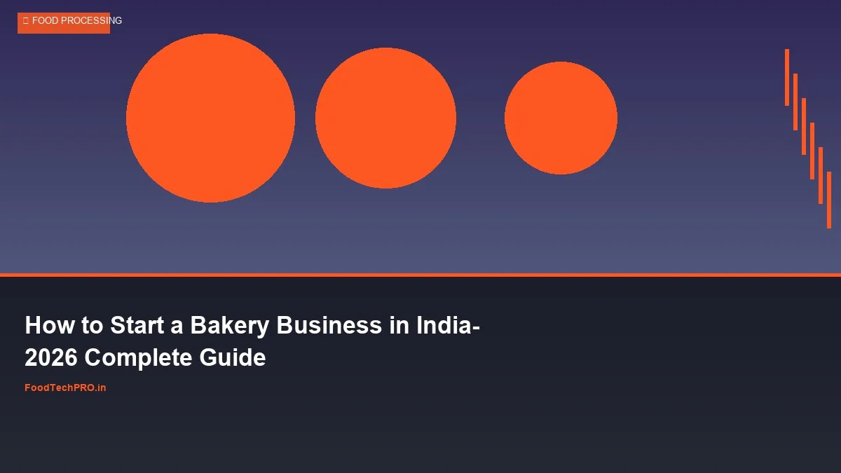 How to Start a Bakery Business in India: 2026 <a href=