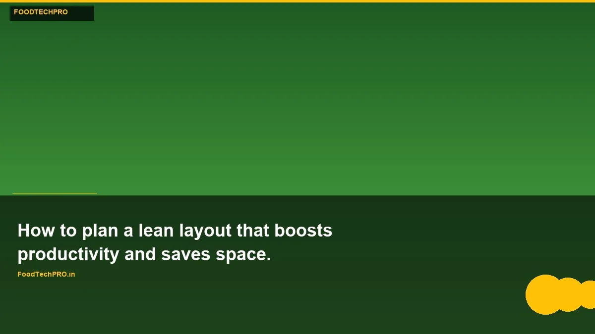 How to Plan a Lean Layout for Productivity