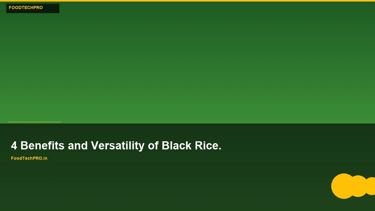 4 Benefits and Versatility of Black Rice.