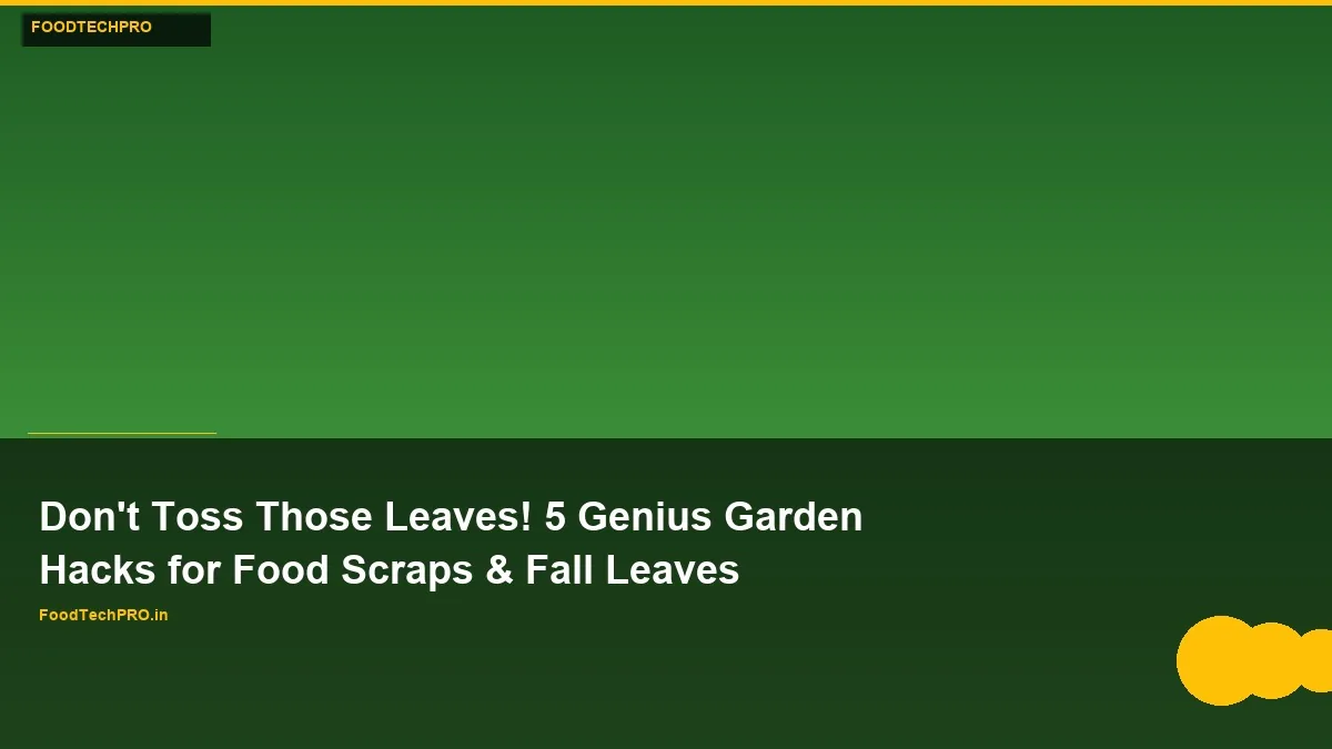 Don’t Toss Leaves! 5 Genius Kitchen Hacks